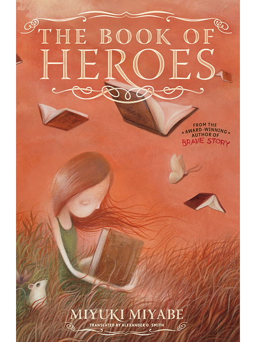 Title details for The Book of Heroes by Miyuki Miyabe - Available